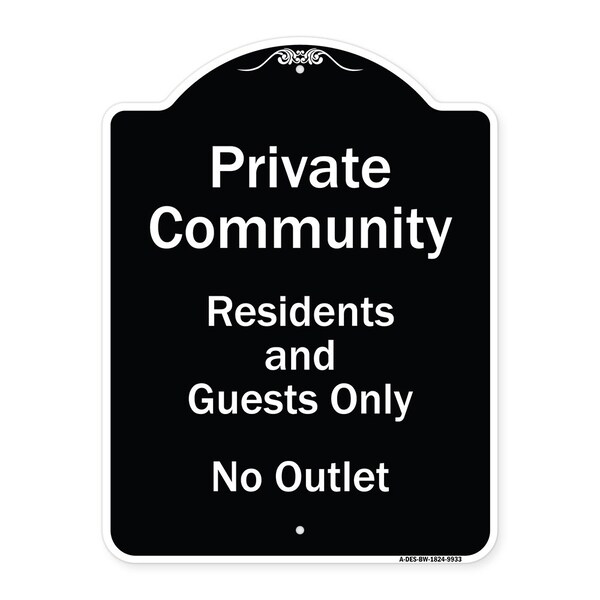 Signmission Designer Series-Private Community Residents And Guests Only No Outlet, 24" H, BW-1824-9933 A-DES-BW-1824-9933 - main